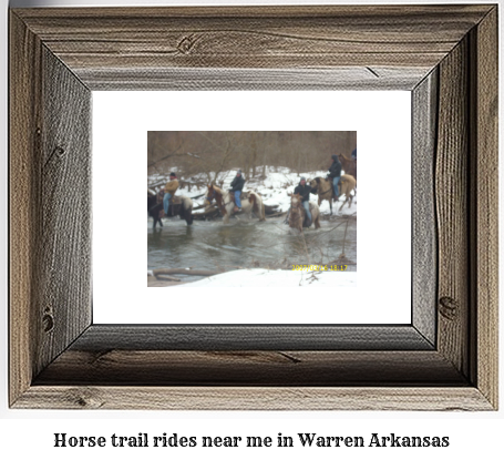 horse trail rides near me in Warren, Arkansas